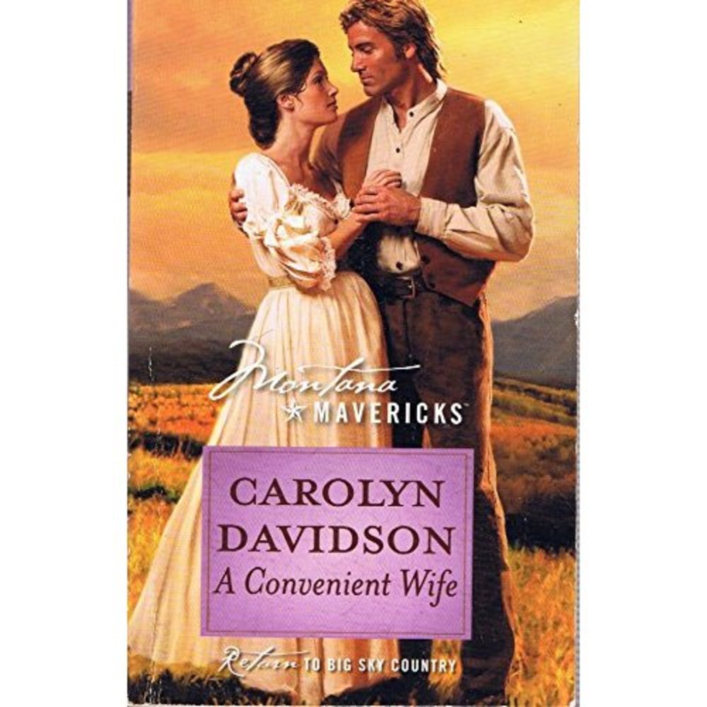 A Convenient Wife (Montana Mavericks #39) (Mass Market Paperback)